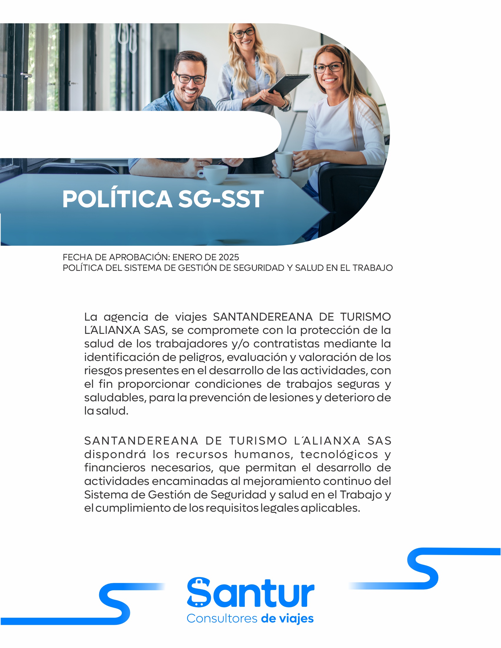 Politica del Sistema de gestion de seguridad y salud en el trabajo